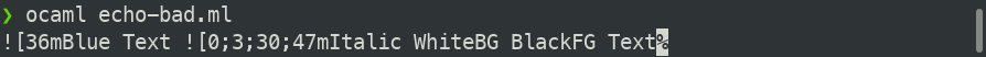 Exemple de marquage de texte dans un terminal ANSI depuis un programme OCaml qui se passe mal