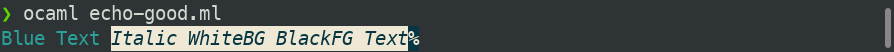 Exemple de marquage de texte dans un terminal ANSI depuis un programme OCaml qui se passe bien